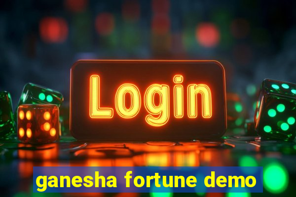 ganesha fortune demo